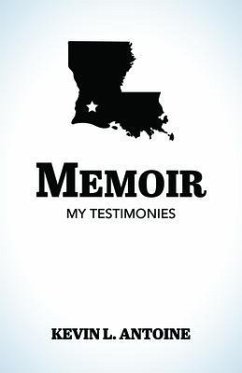 Memoir (eBook, ePUB) - Antoine, Kevin L.