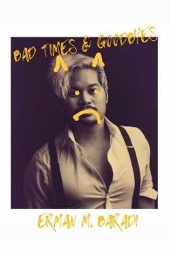 Cover Bad Times & Goodbyes (eBook, ePUB)