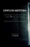 Einfluss meistern (eBook, ePUB) Einfluss meistern (eBook, ePUB)