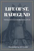 Life of St. Radegund (eBook, ePUB) Life of St. Radegund (eBook, ePUB)