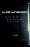 Mastering Influence (eBook, ePUB) Mastering Influence (eBook, ePUB)