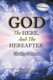 God, The Here, and the Hereafter (eBook, ePUB)