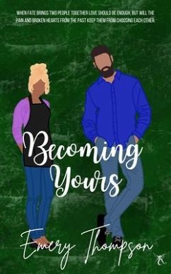 Becoming Yours (eBook, ePUB) - Thompson, Emery