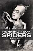 Running from Spiders (eBook, ePUB)