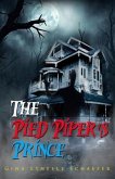 The Pied Piper's Prince (eBook, ePUB)