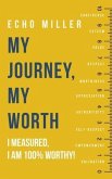 My Journey, My Worth (eBook, ePUB)