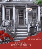 A Rose in Little Five Points (eBook, ePUB)