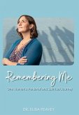 Remembering Me (eBook, ePUB) Remembering Me (eBook, ePUB)