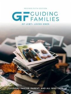 Guiding Families of LGBTQ+ loved ones (eBook, ePUB) - Henson, Bill; Hudson-Reynolds, Lesli