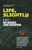 Life, Slightly (eBook, ePUB)