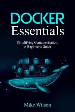 Cover Docker Essentials: Simplifying Containerization (eBook, ePUB)