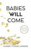 Babies will come... (eBook, ePUB)