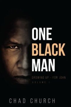 ONE BLACK MAN (eBook, ePUB) - Church, Chad