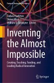 Inventing the Almost Impossible (eBook, PDF)