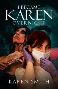 Cover I Became Karen Overnight (eBook, ePUB)