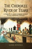 The Cherokee River of Tears (eBook, ePUB)