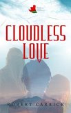 CLOUDLESS LOVE (eBook, ePUB)