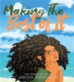 Making The Best of It (eBook, ePUB)