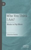 Who You Think I Am? (eBook, PDF)