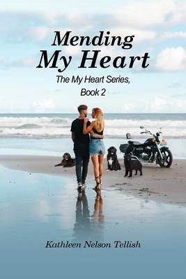 MENDING MY HEART: (eBook, ePUB)