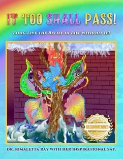 It Too Shall Pass! (eBook, ePUB) - Ray, Rimaletta