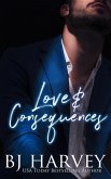 Love & Consequences (Truth & Love, #2) (eBook, ePUB) Love & Consequences (Truth & Love, #2) (eBook, ePUB)