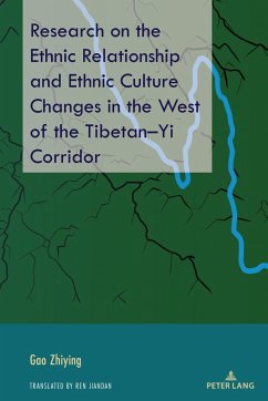 Research on the Ethnic Relationship and Ethnic Culture Changes in the West of the Tibetan¿Yi Corridor - Zhiying, Gao