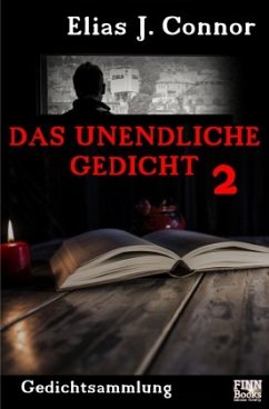 Das unendliche Gedicht 2 - Connor, Elias J.