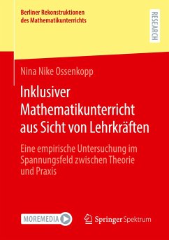 Inklusiver Mathematikunterricht aus Sicht von Lehrkräften - Ossenkopp, Nina Nike