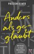 Anders als geglaubt - Mit Christus vor... - Bild 1
