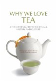 Why We Love Tea (eBook, ePUB)