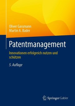 Patentmanagement - Gassmann, Oliver;Bader, Martin A.