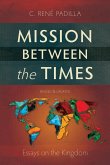 Mission Between the Times (eBook, ePUB)