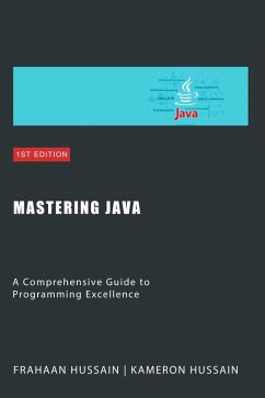 Cover Mastering Java: A Comprehensive Guide to Programming Excellence Category (eBook, ePUB)