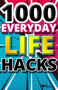 Cover 1000 Everyday Life Hacks (eBook, ePUB)