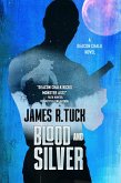 Blood and Silver (Deacon Chalk, #2) (eBook, ePUB)