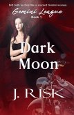 Dark Moon (Gemini League, #1) (eBook, ePUB)