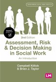 Assessment, Risk and Decision Making in Social Work (eBook, ePUB)