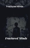 Fractured Minds (eBook, ePUB)