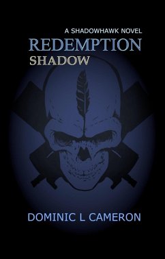 Redemption Shadow (Shadowhawk, #1) (eBook, ePUB) - Cameron, Dominic L