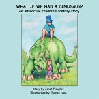 What if We Had a Dinosaur?