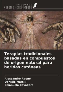 Cover Terapias tradicionales basadas en compuestos de origen natural para heridas cutáneas