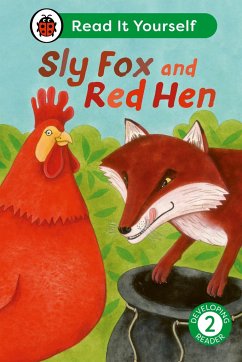 Sly Fox and Red Hen: Read It Yourself - Level 2 Developing Reader - Ladybird