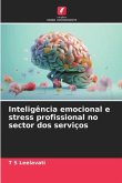 Inteligência emocional e stress profissional no sector dos serviços