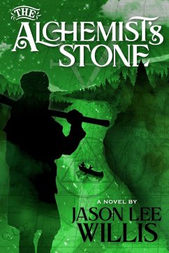 The Alchemist's Stone - Willis, Jason Lee