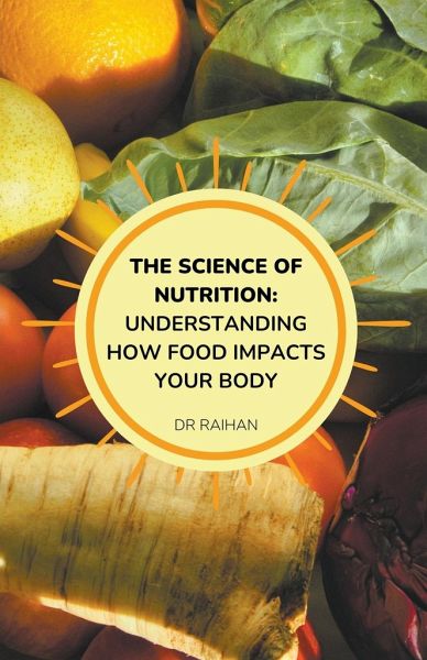 The Science of Nutrition