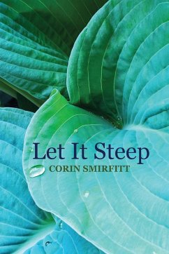 Let It Steep - Smirfitt, Corinne