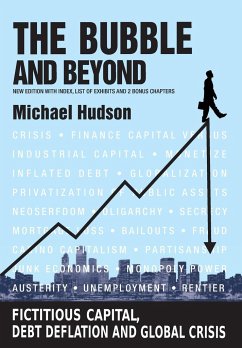 THE BUBBLE AND BEYOND - Hudson, Michael