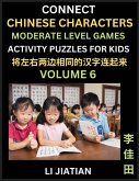 Moderate Level Chinese Character Puzzles for Kids (Volume 6)