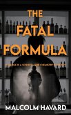 The Fatal Formula